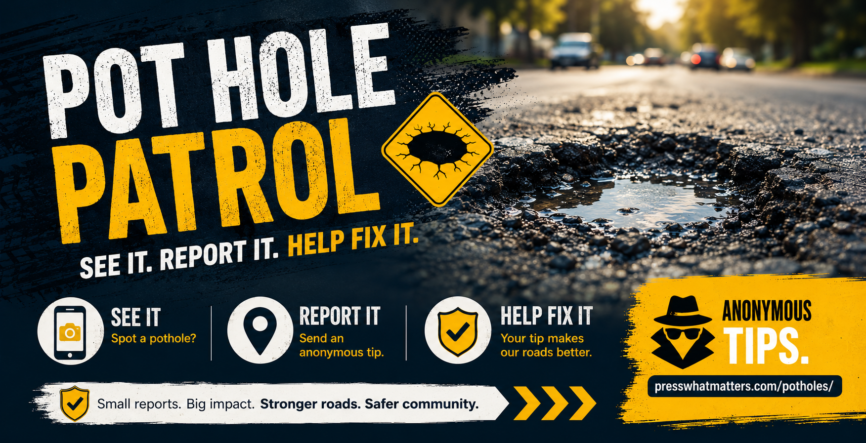 Pot Hole Patrol
